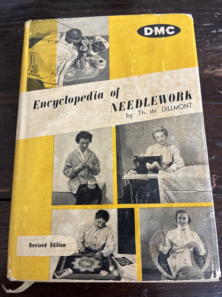 Encyclopedia Of Needlework By T. H. De Dillmont DMC Library France HBDJ