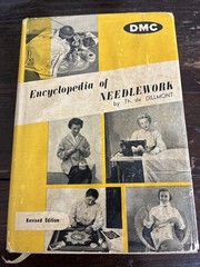 Encyclopedia Of Needlework By T. H. De Dillmont DMC Library France HBDJ
