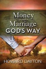 Money and Marriage God’s Way – Howard Dayton, 9780802422583, paperback