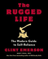 The Rugged Life: The Modern Guide to Self-Relia, Emerson, Emerson,=#