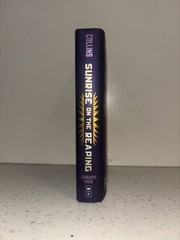 Sunrise on the Reaping (Hunger Games) by Suzanne Collins (Hardcover) First Print