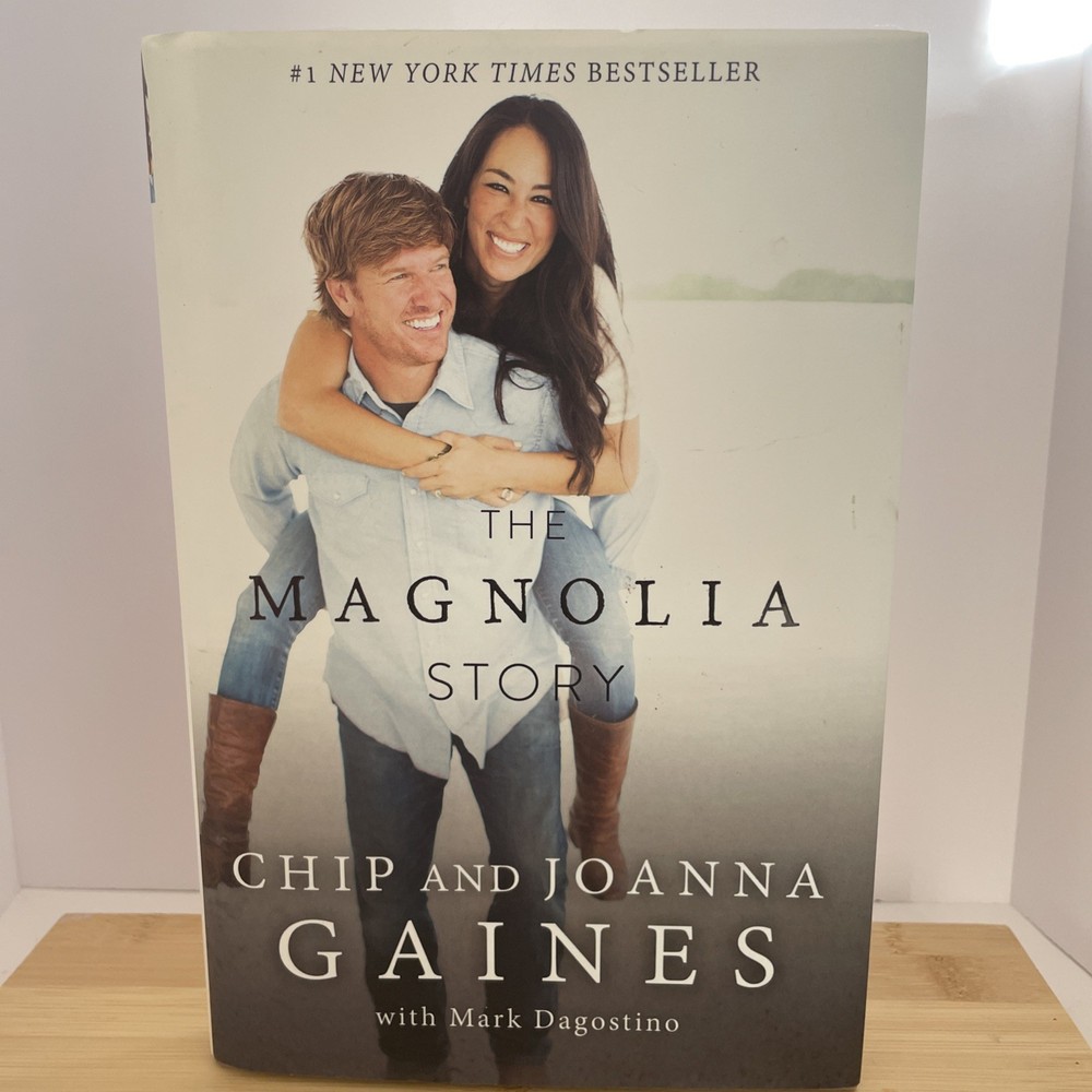 The Magnolia Story Chip and Joanna Gaines Hardcover 184Pages Pre-owned Very Good