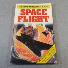 Space Flight Stewart Cowley 1982 Rand McNally Factbooks Illustrated Kids Book