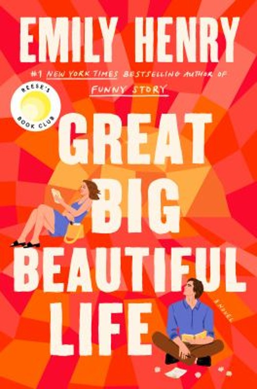 Great Big Beautiful Life: Reese’s Book Club Hardcover Emily Henry