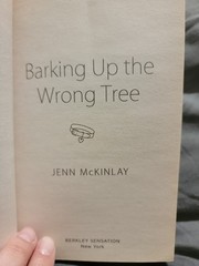 Jenn Mckinlay Barking Up The Wrong Tree