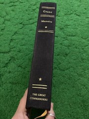 The Great Commanders Series: Personal Memoirs of U. S. Grant, 1994 1st Printing