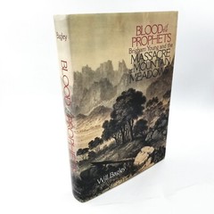 Signed: Blood of the Prophets by Will Bagley – 2002 First Edition HCDJ Like New