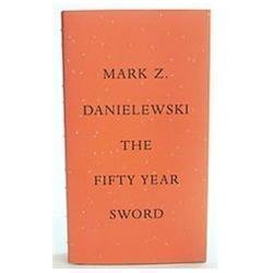 The Fifty Year Sword Danielewski, Mark Z. hardcover Used – Very Good