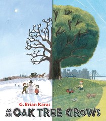 As an Oak Tree Grows – Karas, G. Brian – Acceptable – See condition notes