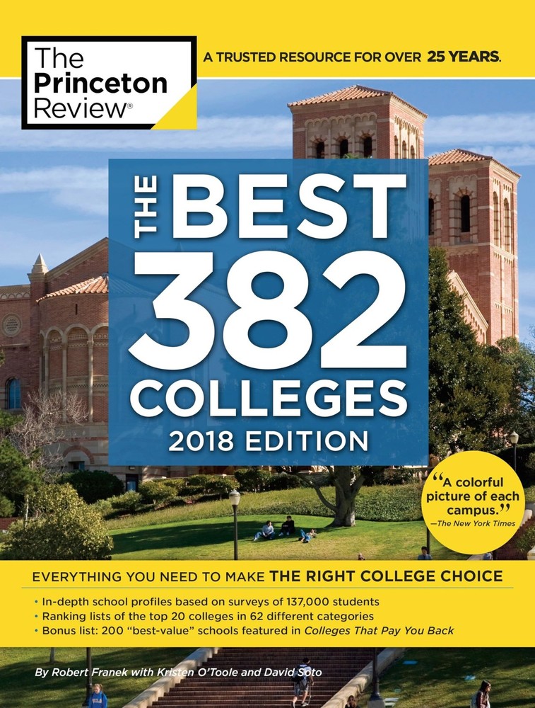 The Best 382 Colleges, 2018 Edition: Everything You Need to Make the Right C…