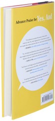 Yes, And: How Improvisation Reverses „No, But” Thinking and Improves Cre…….
