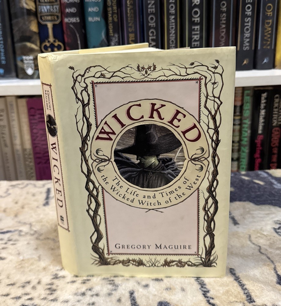 Wicked Life And Times — Gregory Maguire (HC) First Edition/Print, 1st/1st, HCDJ