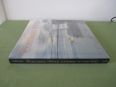 Columbia River – Hardcover By Schwantes, Carlos Arnaldo – New In Factory Sealed