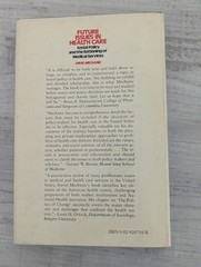 Future Issues in Health Care: Rationing of medical services RARE; Mechanic HC/VG