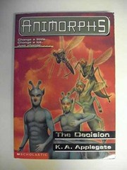 The Decision (Animorphs, No. 18) – Paperback, by Applegate K A – Acceptable n