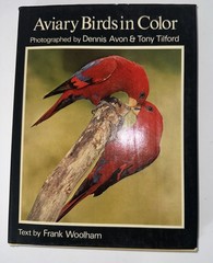 Aviary Birds in Colour, Woolham, Frank, Blandford Press, 1974