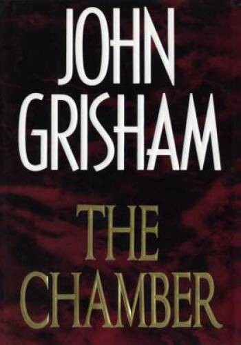The Chamber – Hardcover By Grisham, John – GOOD