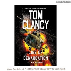 Tom Clancy: Line of Demarcation: A Jack Ryan Jr. Novel, , M.P. Woodward 2026
