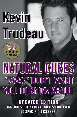 Natural Cures 'They’ Don’t Want You To Know A- 9780975599518, hardcover, Trudeau