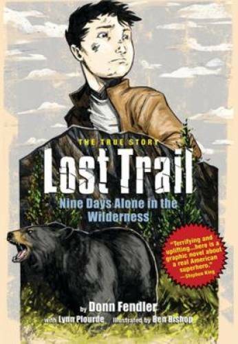 Lost Trail: Nine Days Alone in the Wilderness – Paperback – GOOD