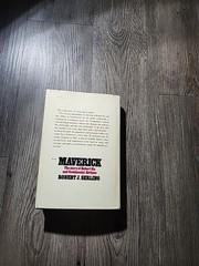 Maverick : The Story of Robert Six and Continental Airlines by Robert J. Serling