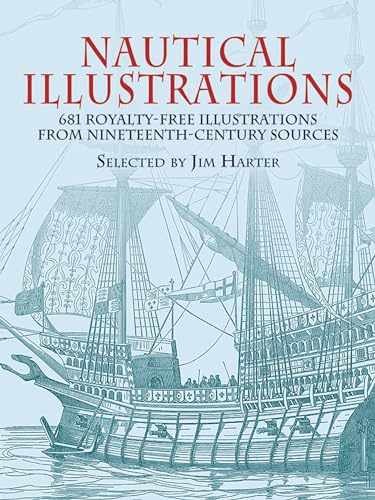 Nautical Illustrations: 681 Royalty-Free – Paperback, by Jim Harter – Very Good
