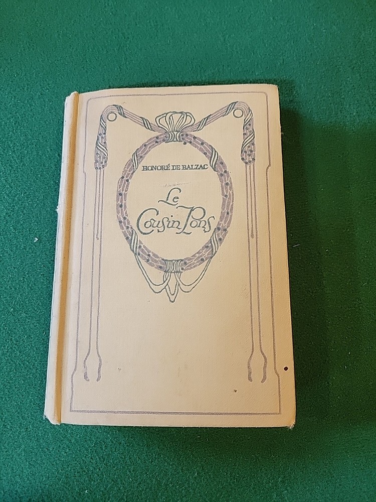 Le Cousin Pons – 1929 Hardcover Book by Honore De Balzac VINTAGE RARE