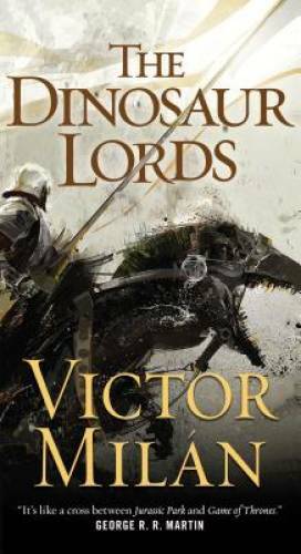 The Dinosaur Lords: A Novel – Mass Market Paperback By MilÃ¡n, Victor – GOOD