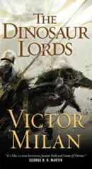 The Dinosaur Lords: A Novel – Mass Market Paperback By MilÃ¡n, Victor – GOOD