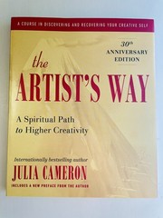 The Artist’s Way: 30th Anniversary Edition by Julia Cameron – Good condition!
