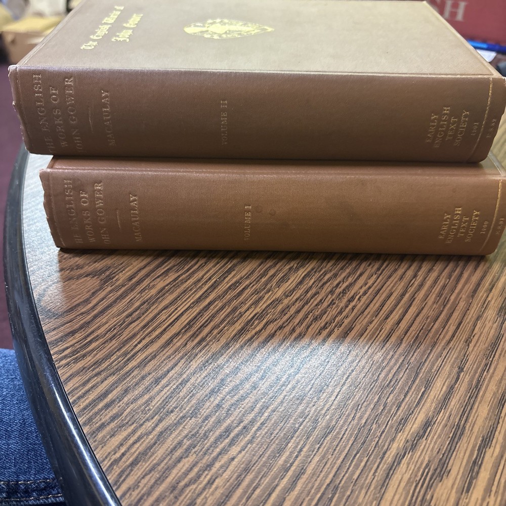 The English Works of John Gower Volumes 1 & 2 1957 Early English Text Society