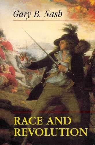 Race and Revolution (Merrill Jenson – Paperback, by Nash Gary B. – Very Good x