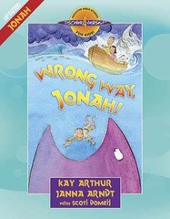 Wrong Way, Jonah!: Jonah (Discover – Paperback, by Arthur Kay; Arndt – Very Good