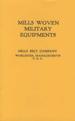 Catalog of Vintage Mills Woven Military Equipments – Mills Belt Company Catalog