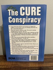 The Cure Conspiracy Medical Myths, Alternative Therapies and Natural Remedies