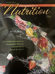 Wardlaw’s Perspectives in Nutrition, 12e (Looseleaf) by Danita Kelley…