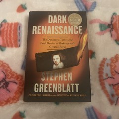 SIGNED! Dark Renaissance : The Dangerous Times Stephen Greenblatt 1st Ed