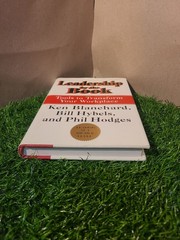 Leadership by the Book : Tools to Transform Your Workplace – Hardcover – GOOD