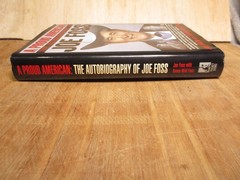 A Proud American By Joe Foss Signed 1st Printing First Edition 1992 Hardcover