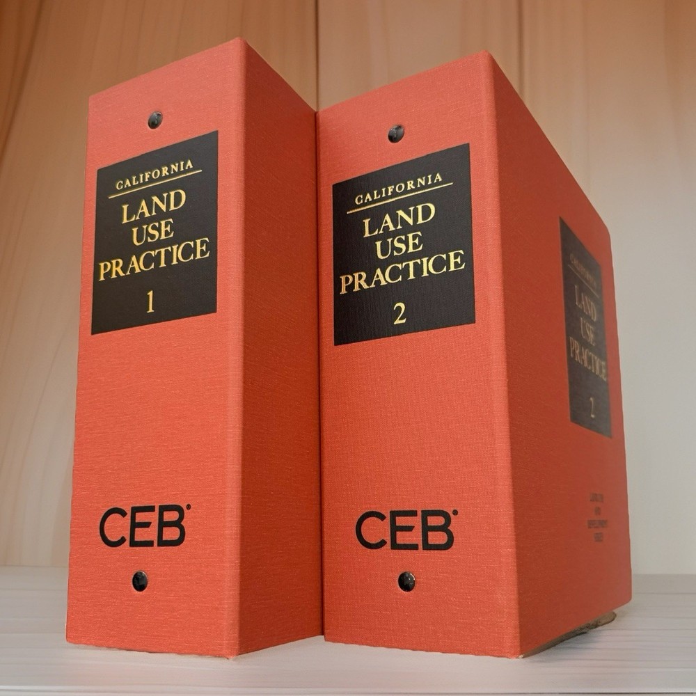 California Land Use Practice | Continuing Education of the Bar | CEB | 2024