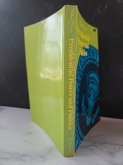 Presidential Power And Politics By William F. Mullen Paperback