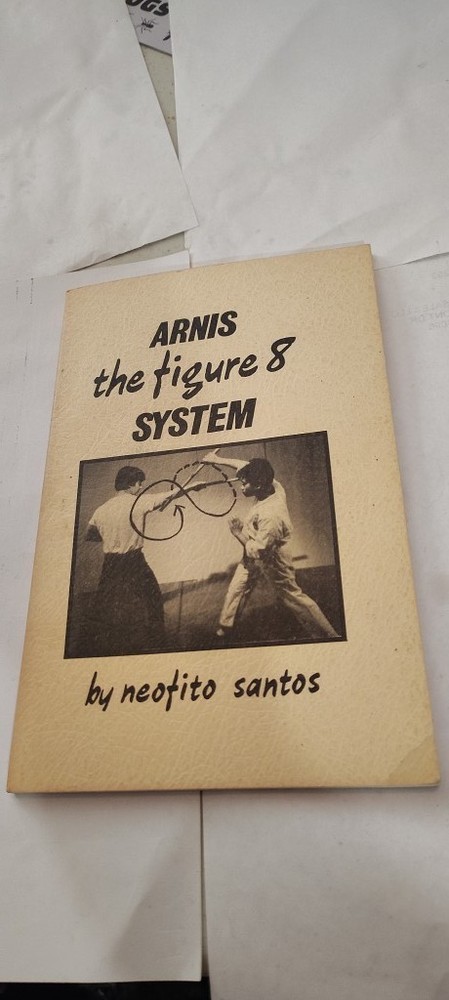 Arnis The Figure 8 System book 76 pages vintage 1979