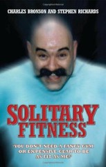 Solitary Fitness by Richards, Stephen 1844543099 The Fast Free Shipping