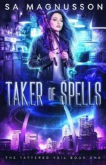 Taker of Spells (The Tattered Veil) by