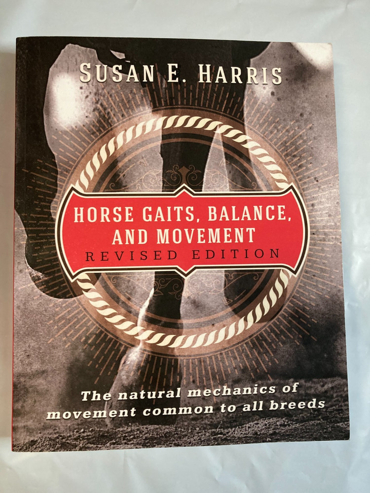 Horse Gaits, Balance, and Movement:…, Harris, Susan E LIKE NEW