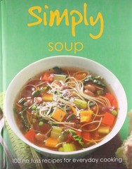 Simply Soup by Parragon Books,Love Food Editors, Good Book