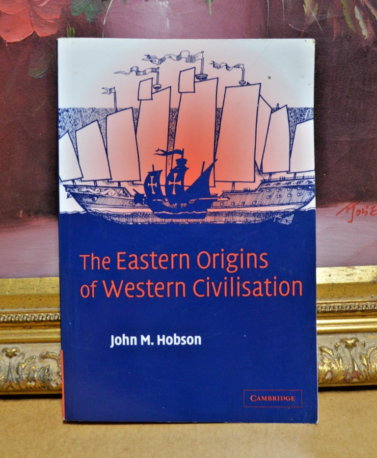 The Eastern Origins of Western Civilisation