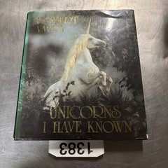 Unicorns I Have Known by Robert Vavra Hardcover