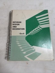 Interior Design and Decoration by Francis Geck 1971 Spiral Bound 260 Pages RARE