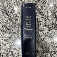 Kenneth S. Wuest Wuest’s Word Studies Greek New Testament Vol 1 HC Eerdmans